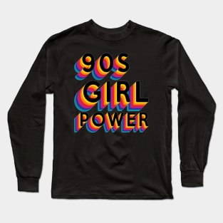 90s Girl Power Long Sleeve T-Shirt